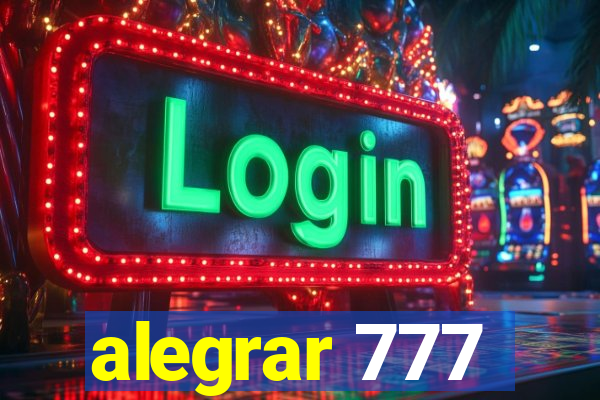 alegrar 777